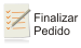 Finalizar o pedido atual