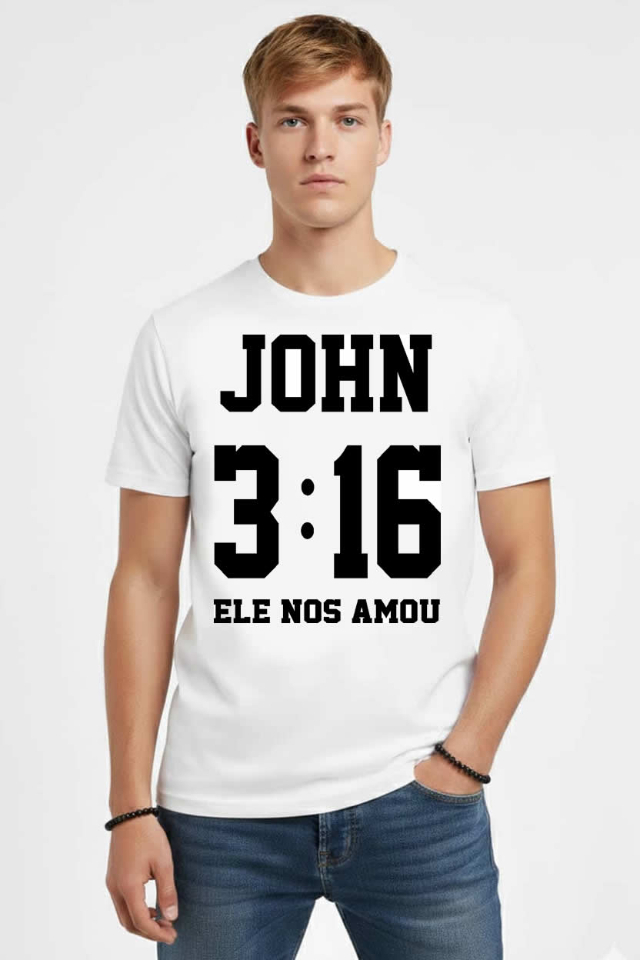 CAMISETA BRANCA JESUS JHON 3 16 ELE NOS AMOU