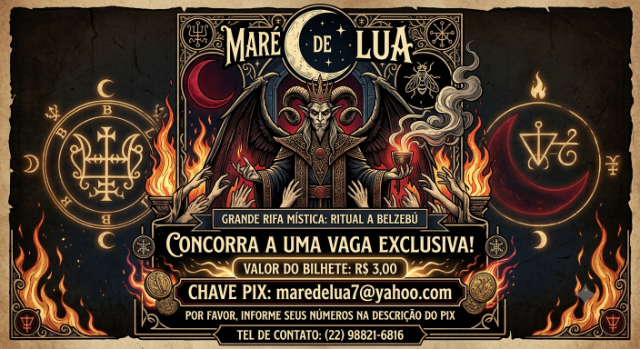  Grande Rifa Mística - Ritual de Alta Magia a Belzebú (Sorteio dia 20/09/2026)