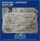 BACALHAU - DESFIADO (CAIXA COM 20 KILOS)