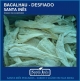 BACALHAU - DESFIADO (CAIXA COM 20 KILOS)