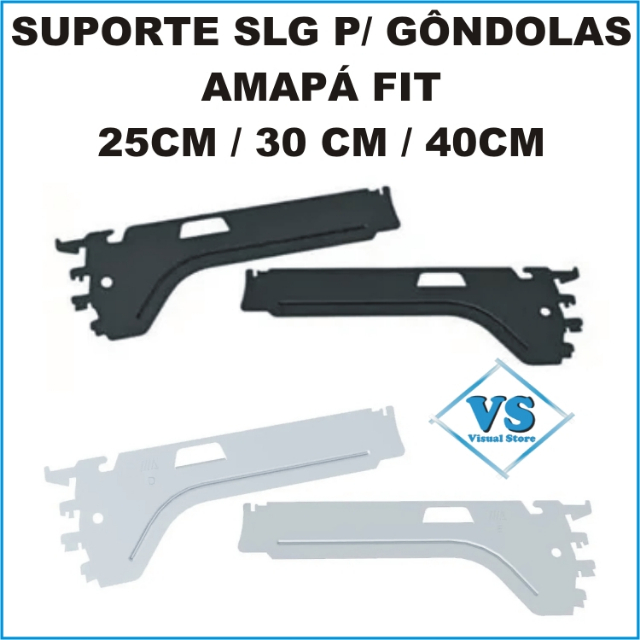 SUPORTE SLG PARA G�NDOLAS FIT AMAP� FIT 40 E FIT 60 KIT COM PAR BRANCO OU PRETO?cache=20260123100355