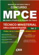 .Kit Apostila MPCE -  TCNICO MINISTERIAL - NVEL MDIO - Teoria, dicas e questes cespe - 2020 - Impressa