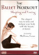 The Ballet Workout - Melissa Lowe (completo - 3 DVDs)
