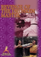 REVENGE OF THE DRUNKEN MASTER  t317-27