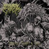 PATHOLOGICAL SADISM - CADAVEROUSLY ENWORMED IN PUTRIDITY - EP