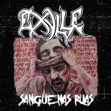 (TMCD147) EXYLLE - SANGUE NAS RUAS