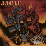 (TMCD139) JACAU - TROPICAL NAZISMO