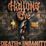HALLOWS EVE - DEATH AND INSANITY (SLIPCASE)