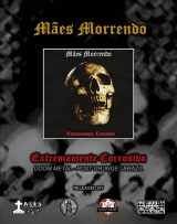 (TMCD113) MÃES MORRENDO - EXTREMAMENTE CORROSIVO (CD DUPLO)