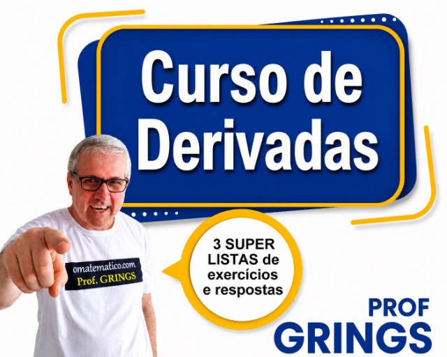 Curso de DERIVADAS com 3 SUPER listas de exerc�cios e respostas