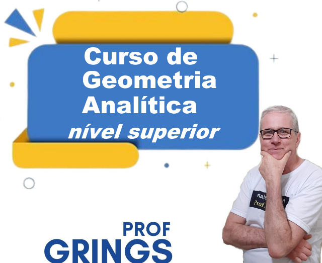Curso Geometria Anal�tica - n�vel superior 