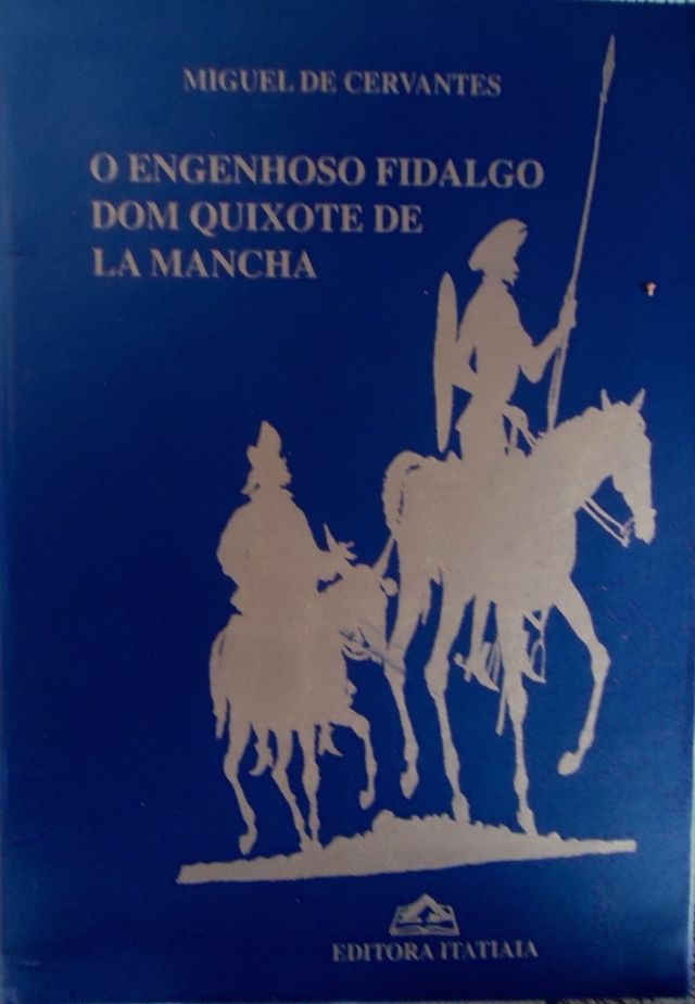 O Engenhoso Fidalgo Dom Quixote de la Mancha