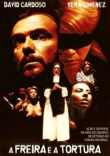 E151-A FREIRA E A TORTURA - A Freira E A Tortura - 1983 - David Cardoso-Vera Gimenez-Sergio Hingst-Laura Cardoso