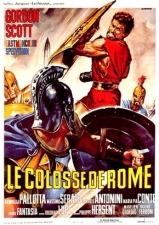 C074-O COLOSSO DE ROMA - Il Colosso Di Roma - 1964 - Gordon Scott-Gabriella Pallotta-Massimo Serato