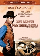 G047-MEU SANGUE POR MINHA HONRA - The Saga Of Hemp Brown - 1958 - Rory Calhoun-Beverly Garland-John Larch-Fortunio Bonanova