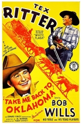 G232-TEX RITTER, DE VOLTA A OKLAHOMA - Take Me Back To Oklahoma - 1940 - Tex Ritter-Bob Willis-Gene Alsace