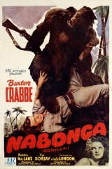 C168-NABONGA, O GORILA - Nabonga - 1944 - Buster Crabbe-Julie London-Fifi D&rsquo;orsay-Ray Corrigan