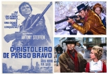F022-O PISTOLEIRO DE PASSO BRAVO - Uno Straniero A Paso Bravo - 1968 - Anthony Steffen-Eduardo Fajardo