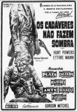 A025-HOMENS MORTOS NO FAZEM SOMBRA - Dead Men Dont Make Shadows - 1970