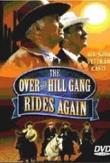 A167-(2x1)OS XERIFES QUARENTES+O RETORNO-The Over The Hill Gang+The Over-The-Hill Gang Rides Again-1969+1970-Walter Brennan-Andy Devine-Fred Astaire
