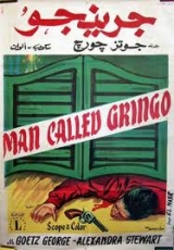 A204-UM HOMEM CHAMADO GRINGO - Sie Nannten Ihn Gringo - 1965