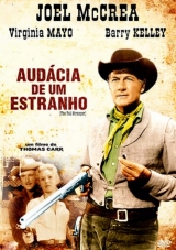 B223- AUDCIA DE UM ESTRANHO - The Tall Stranger - 1957 - Joel McCrea-Virginia Mayo-Leo Gordon-Ray Teal