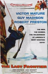 C148-O TIRANO DA FRONTEIRA - The Last Frontier - 1955 - Victor Mature-Guy Madison-Robert Preston