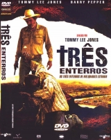 C159-OS TRS ENTERROS DE UM HOMEM - The Three Burials Of Melquiades Estrada- 2005 - Tommy Lee Jones-Melissa Leo-Barry Pepper