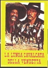 C185-CAVALGADA DA VINGANA - La Lunga Cavalgata Della Vendetta - 1972 - Richard Harrison-Anita Ekberg-Furio Meniconi