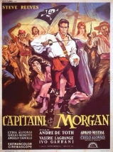 D141-MORGAN, O REI DOS PIRATAS - Morgan Il Pirata - 1960 - Steve Reeves-Chelo Alonso-Ivo Garrani