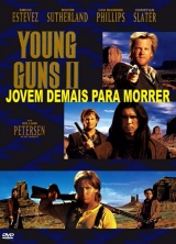 D160-JOVENS DEMAIS PARA MORRER - Young Guns ll - 1990 - Emilio Esteves-Lou Diamond Phillips-James Coburn