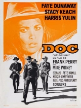 E073-O MASSACRE DOS PISTOLEIROS - Doc - 1971 - Stacy Keach-Faye Dunaway-Harris Yulin
