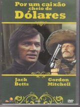 F015-POR UM CAIXO CHEIO DE DLARES - Per Una Bara Piena Di Dollari - 1971 - Hunt Powers-Simone Blondell-Klaus Kinsky