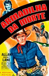 F028-ROCKY LANE-Armadilha Da Morte - Desperadoes Of Dodge City - 1948 - Allan Rocky Lane-Roy Barcroft