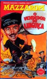 E269-MAZZAROPI-O VENDEDOR DE LINGUIA - 1962 - Amacio Mazzaropi-Geny Prado-Francisco Di Franco