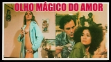 E158-O OLHO MGICO DO AMOR - O Olho Mgico Do Amor - 1982 - Tnia Alves-Carla Camurati-Arrigo Barnab