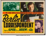 B085-CORRESPONDENTE EM BERLIM - Berlin Correpondent - 1942 - Virginia Gilmore-Dana Andrews-Mona Maris