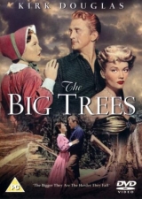 C120-TERRA DA MALDADE (Floresta Maldita) - The Big Trees - 1952 - Kirk Douglas-Eve Miller-Edgar Buchanan