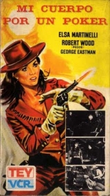 A119-A BALADA DE BELLY  STARR(A Pistoleira De Virginia) - IL Mio Corpo Per  Un Poker - 1968 - Elza Martinelli-Robert Wood-George Eastman