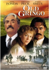 A193-GRINGO VELHO - Old Gringo - 1989 - Jane Fonda-Gregory Peck-Jimmy Smits