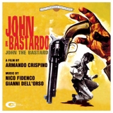 C182-JOHN O BASTARDO - John Il Bastardo - 1967 - Claudio Camaso-John Richardson-Gordon Mitchel