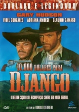 H047-DJANGO MATA POR DINHEIRO - 10.000 Mil Dollari Per Un Massacro - 1967 - Gianni Garko-Loredona Nusciak-Claudio Camaso