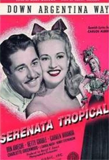 F164-SERENATA TROPICAL - Down Argentine Way - 1940