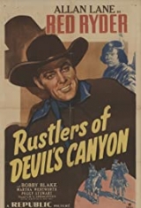I096-ROCKY LANE-Quadrilha Do Vale - Rustlers Of Devil’s Canyon - 1947 - Allan Rocky Lane-Martha Wentworth-Emmett Lynn