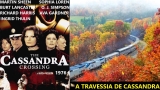 C142-A TRAVESSIA DE CASSANDRA - The Cassandra Crossing - 1976 - Burt Lancaster-Sophia Loren-Ava Gardner