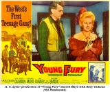 B115-A VINGANA DO FORAGIDO/A HERANA DO MAL - Young Fury - 1964 - Virginia Mayo-Rory Calhoun-William Bendix