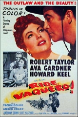 A109-A BELA E O RENEGADO - Ride, Vaquero 1953 - Robert Taylor-Ava Gardner-Jack Elam-Howard Keel