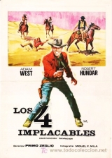 I102-(Leg)-OS QUATRO IMPLACVEIS - I 4 Inesorabili - 1965 - Adam West-Paola Barbara-Robert Hundar