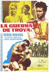B152-A GUERRA DE TRIA - La Guerra Di Troia - 1961 - Steve Reeves-Juliette Mayniel-Mimmo Palmara